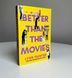 Better Than the Movies. Book 1 10311026822 фото 2