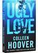 Ugly Love (Simon & Schuster) 10311029104 фото 1
