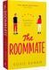 The Roommate. The Shameless Series. Book 1 10311029609 фото 1