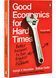 Good Economics for Hard Times 10311028882 фото 1