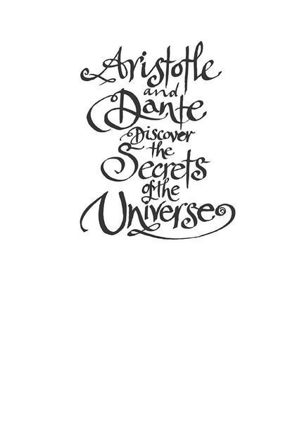 Aristotle and Dante Discover the Secrets of the Universe. Book 1 10311026809 фото