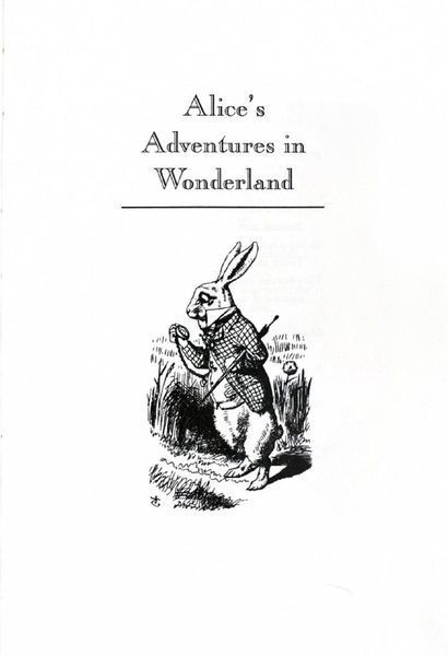 Alice's Adventures in Wonderland and Through the Looking-Glass 10311026844 фото