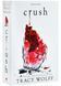 Crush. Book 2 (Crave) 10311026518 фото 1