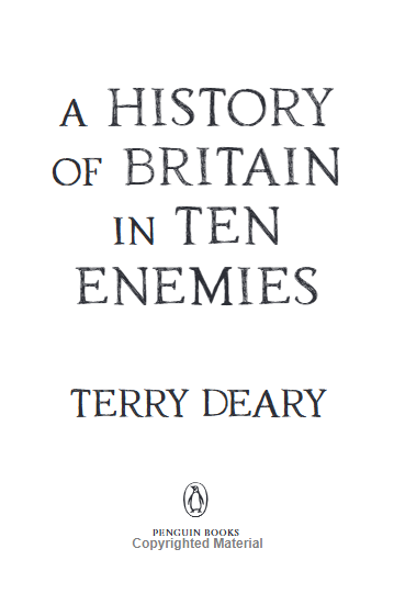 A History of Britain in Ten Enemies 10311031068 фото