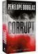 Corrupt. Devil's Nigh. Book 1 10311029620 фото 1