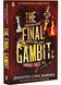 The Final Gambit 10311028198 фото 1