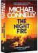 The Night Fire. Ren&eacute;e Ballard. Book 3 10311029573 фото 1