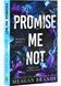 Promise Me Not. Boys of Avix. Book 2 10311029580 фото 1