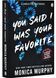 You Said I Was Your Favorite 10311031093 фото 1