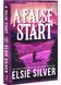 A False Start. Gold Rush Ranch. Book 4 10311030484 фото 1